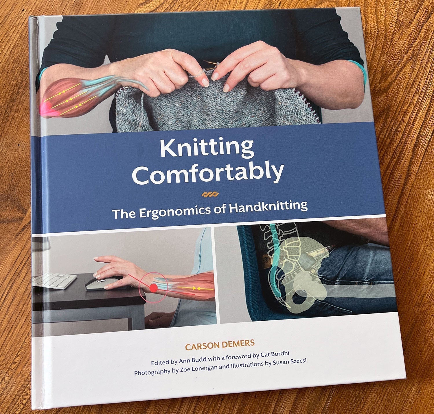Cover image of Knitting Comfortably: The Ergonomics of Handknitting by Carson Demers