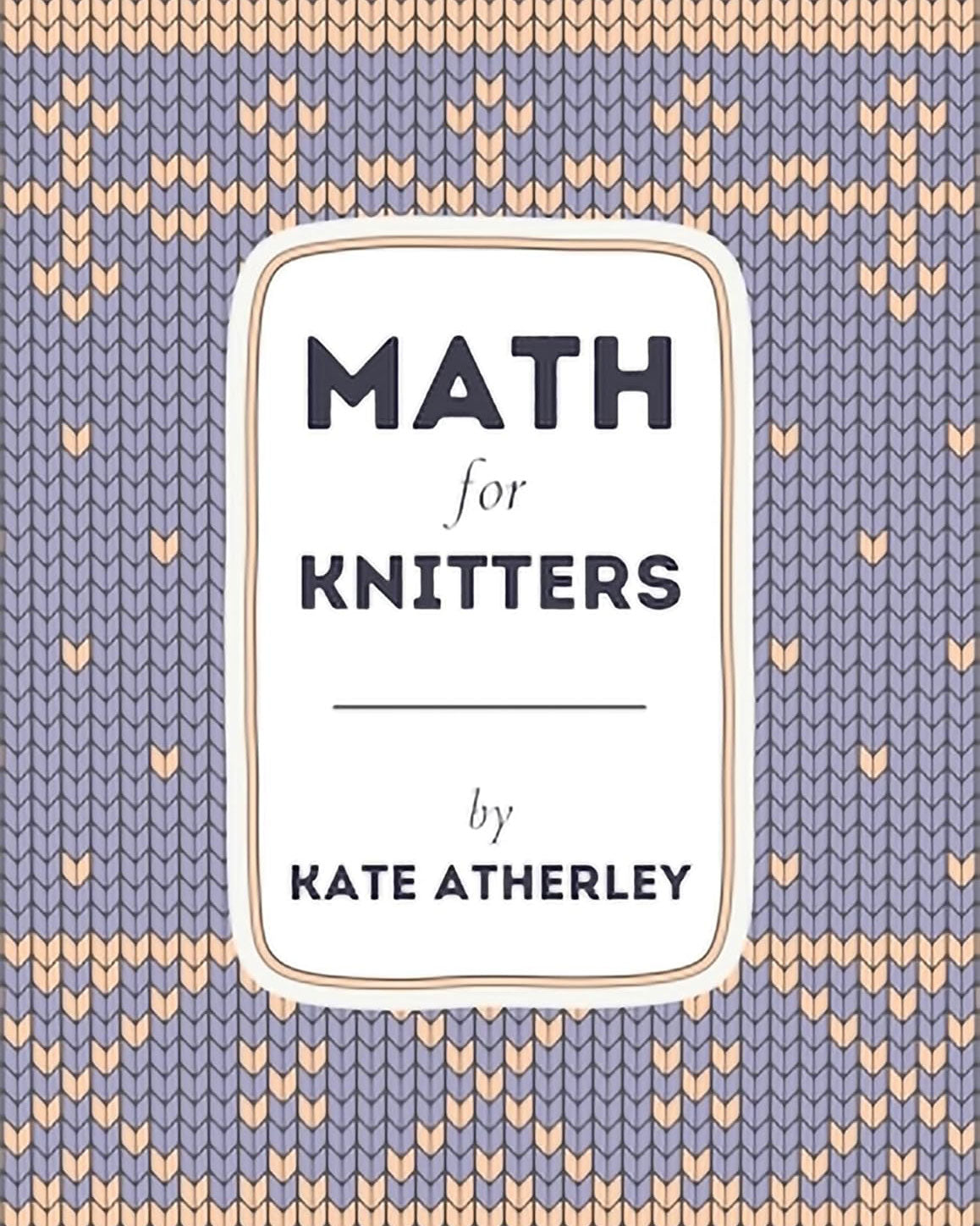 Knitted Math Objects Math for Knitters - Sweet Paprika
